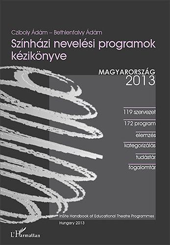 Cziboly dm; Bethlenfalvy dm - Sznhzi nevelsi programok kziknyve - Magyarorszg 2013