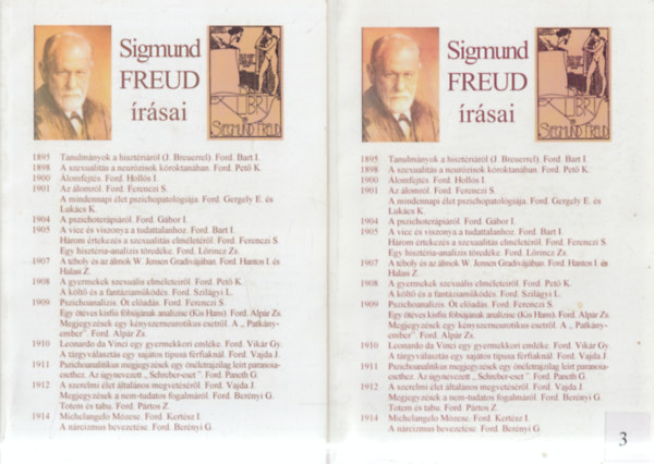 2 db. Sigmund Freud írásai (Az úgynevezett "Schreber-eset" + A "Patkányember")
