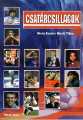 D�nes Tam�s-M�csik Viktor - Csat�rcsillagok