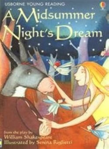 Lesley Sims William Shakespeare - A Midsummer Night's Dream (Usborne Young Reading)