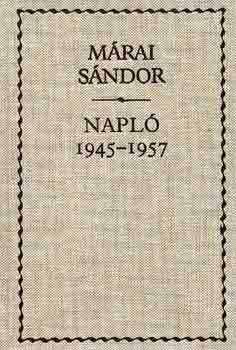 M�rai S�ndor - Napl� 1945-1957