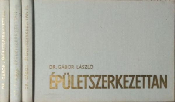 DR. Gbor Lszl - pletszerkezettan I-III.