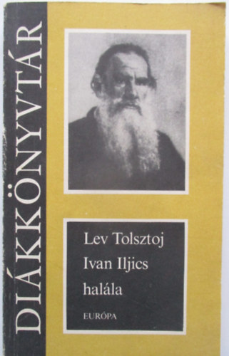 Lev Tolsztoj - Ivan Iljics hal�la