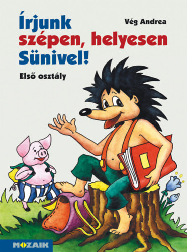 Vg Andrea - rjunk szpen, helyesen Snivel ! 1.o.