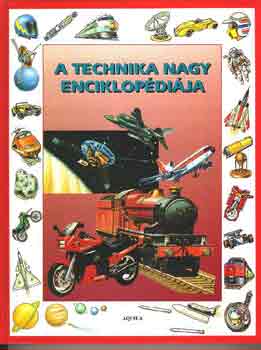 Christopher Maynard - A technika nagy enciklopdija