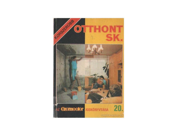 Otthont sk. - Az Ezermester kisk�nyvt�ra 20.