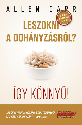 Allen Carr - Leszokni a doh�nyz�sr�l? �gy k�nny�!