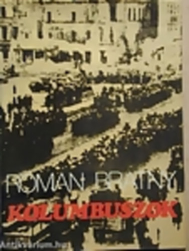 Roman Bratny - Kolumbuszok