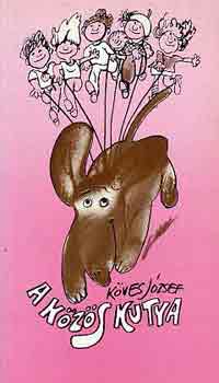 K�ves J�zsef - A k�z�s kutya