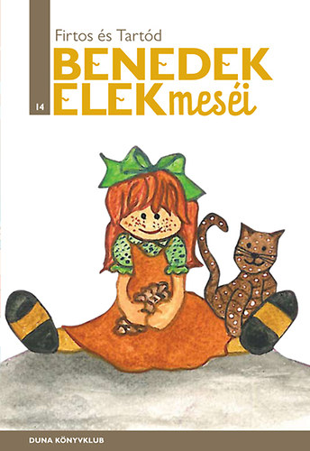 Benedek Elek - Firtos és Tartod