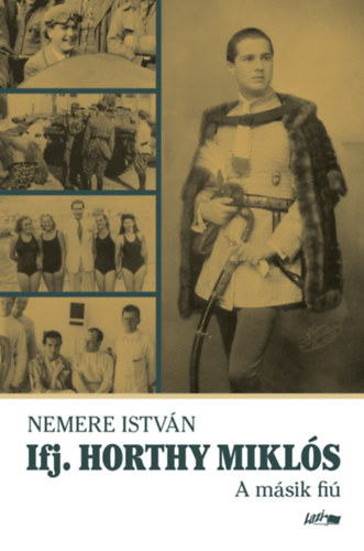 Nemere István - Ifj. Horthy Miklós