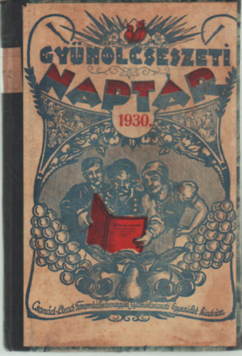 Szundy Jen� - Gy�m�lcs�szeti napt�r 1930