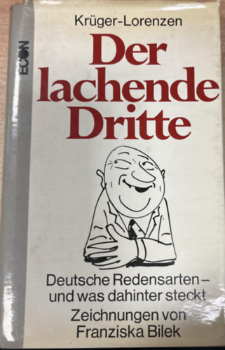 Kurt Kr�ger-Lorenzen - Der lachende Dritte
