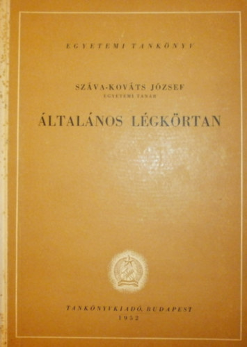 Száva-Kováts József - Általános légkörtan