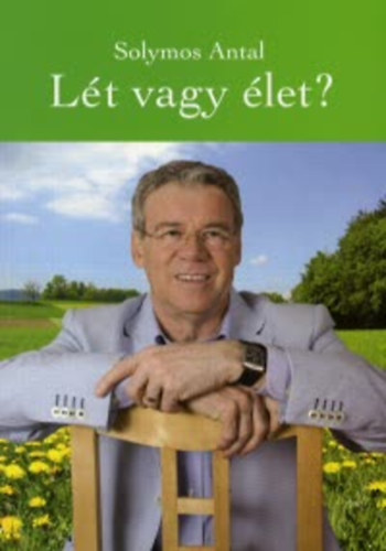 Solymos Antal - Lt vagy let?