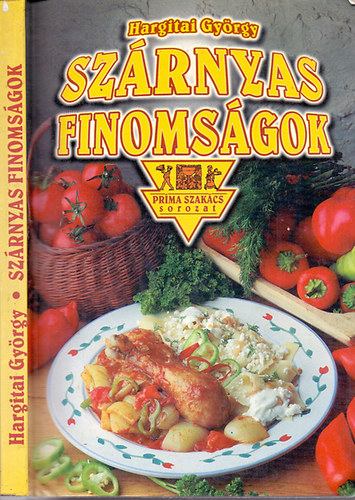 Hargitai Gyrgy - Szrnyas finomsgok