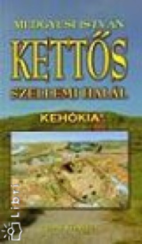 Medgyesi Istv�n - Kett�s szellemi hal�l