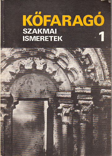 Vereckei Istv�n - K�farag� szakmai ismeretek I. - Szakmunk�sk�pz� iskol�k sz�m�ra