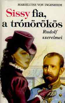 Marieluise von Ingenheim - Sissy fia, a trnrks
