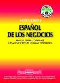 Ag�cs K�roly - Espanol de los negocios - Spanyol �zleti nyelv