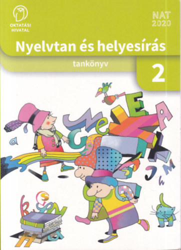 Szilgyi Katalin Flp Mria - Nyelvtan s helyesrs tanknyv 2.