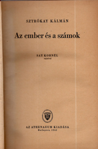 Sztrkay Klmn - Az ember s a szmok