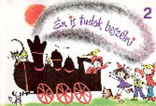 Vinczéné Bíró Etelka - Én is tudok beszélni 2.