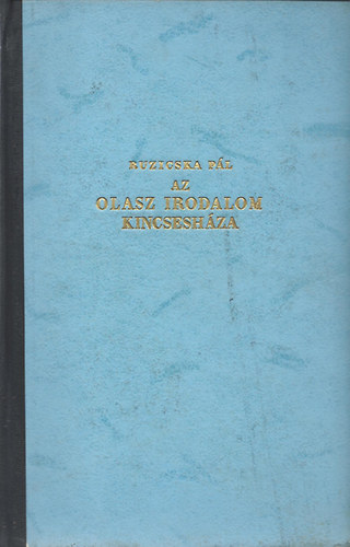 Ruzicska P�l - Az olasz irodalom kincsesh�za