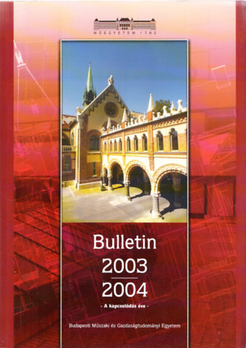 Bulletin 2003/2004 (Budapesti Mszaki s Gazdasgtudomnyi Egyetem)
