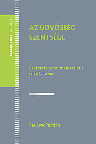 Paul Mcpartlan - Az dvssg szentsge