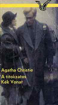 Agatha Christie - A titokzatos K�k Vonat