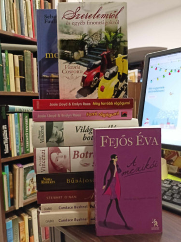 Nora Roberts, Candace Bushnell Fejs va - KNYVMENT AJNLAT, 10 db. Romantikus irodalom. A mexiki+Sohase mondd+Szerelemrl s egyb finomsgokrl+Mg forrbb rggumi+Vilgraszl botrny+Botrnyos szerelem+Bbjosok+A h felesg+Brmi ron1-2.