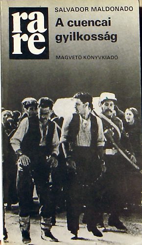 Salvador Maldonando - A cuencai gyilkossg