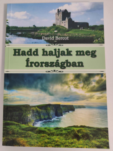 David Bercot - Hadd haljak meg �rorsz�gban!
