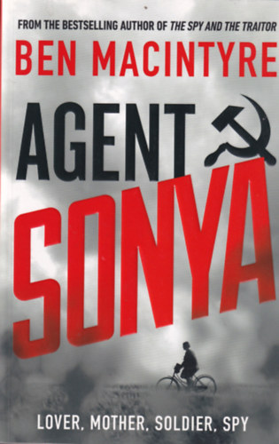 Ben Macintyre - Agent Sonya