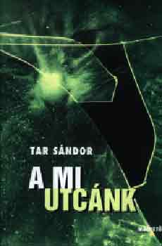 Tar S�ndor - A mi utc�nk