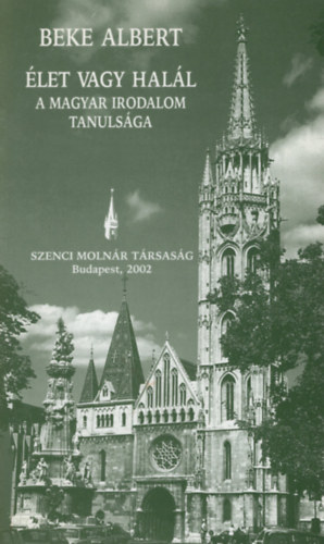 Beke Albert - �let vagy hal�l