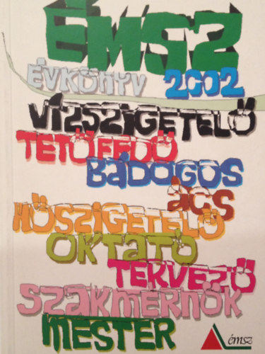 �MSZ �vk�nyv 2002