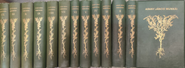 Arany J�nos - Arany J�nos �sszes munk�i I-XII.