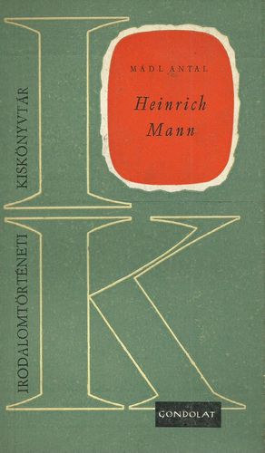 M�dl Antal - Heinrich Mann