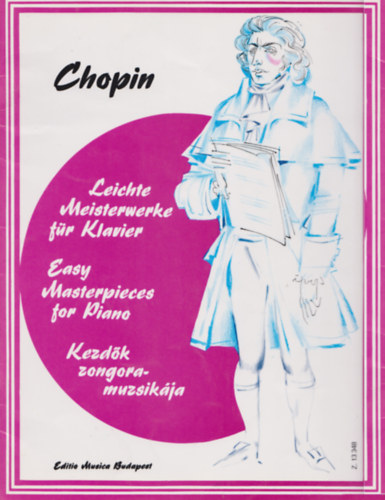 Fr�d�ric Chopin - Kezd�k zongoramuzsik�ja - Z13348