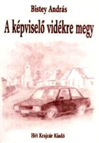 Bistey Andrs - A kpvisel vidkre megy