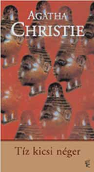 Agatha Christie - T�z kicsi n�ger