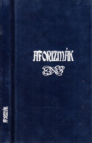 Dr. Bernth Zoltn - Aforizmk (dediklt)