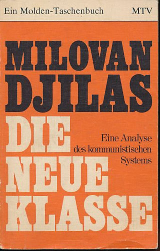 Djilas Milovan - Die neue Klasse