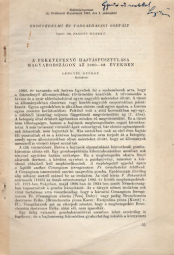 Lengyel György - A feketefenyő hajtáspusztulása Magyarországon az 1960-62. években - Különlenyomat- dedikált