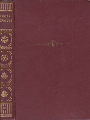 Magyar n�pdalok (�l� k�nyvek, magyar klasszikusok 39.)