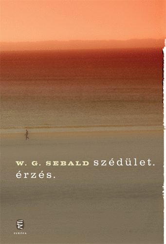 Winfried Georg Sebald - Szdlet. rzs.