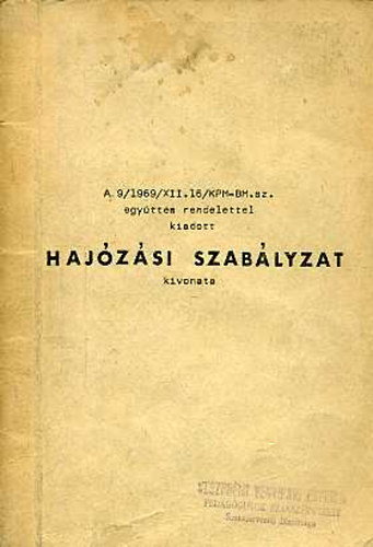 Haj�z�si szab�lyzat kivonata