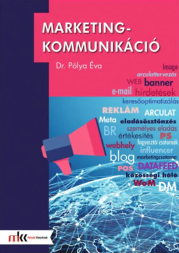 Dr. Pólya Éva - Marketing-kommunikáció